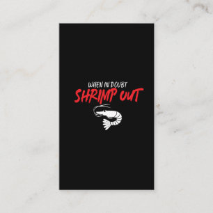 Shrimp Gift Jiu Jitsu When In Doubt Shrimp Out Business Card