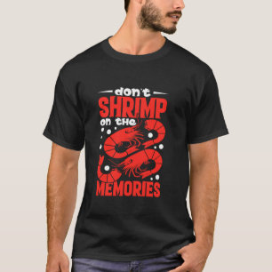 Shrimp Memories Shrimply The Best Funny Shrimp Cat T-Shirt