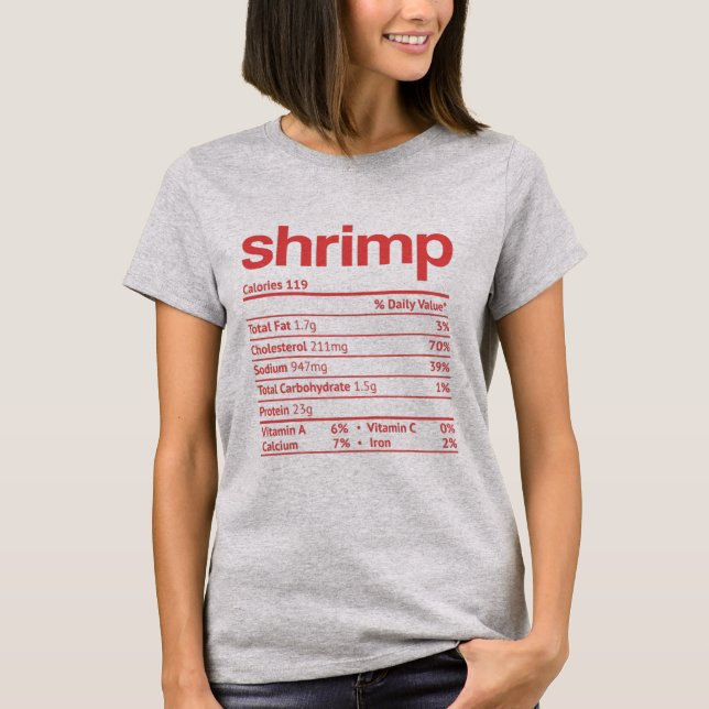 Shrimp Nutrition Fact Funny Thanksgiving T-Shirt (Front)