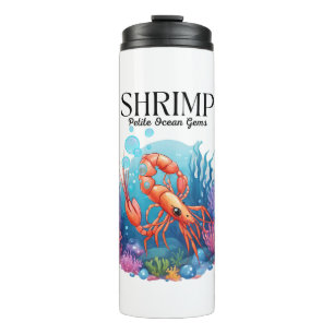 Shrimp: Petite Ocean Gems Thermal Tumbler