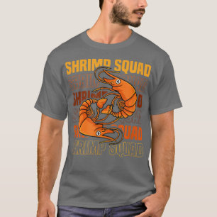 Shrimp Squad Ironic Seafood Chef Prawns  T-Shirt