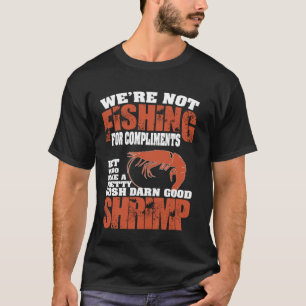 Shrimp Squad Shrimply The Best Funny Shrimp Catche T-Shirt