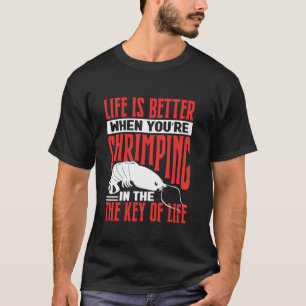 Shrimp Squad Shrimply The Best Funny Shrimp Catche T-Shirt