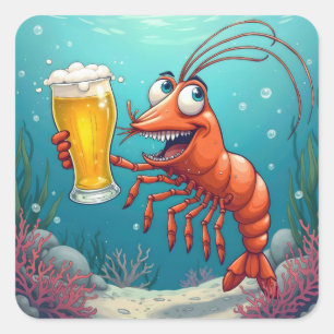 Shrimp With a Glass of Beer Underwater Square Sticker