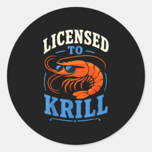 Shrimping cool seafood shrimps classic round sticker