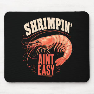 Shrimping fisherman coastal shrimp fishing mouse mat
