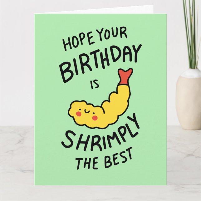Shrimply the Best Birthday Pun Greeting Card (Front)