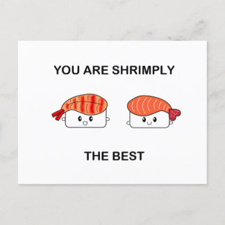 Shrimply the best -suziethesushi postcard