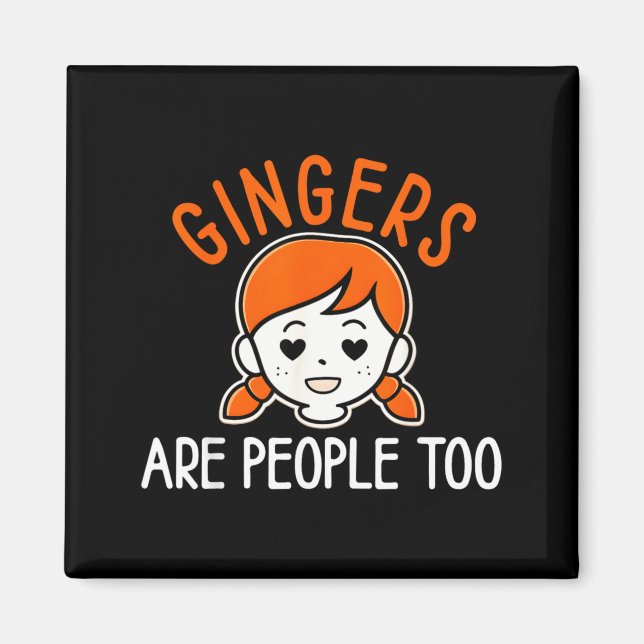 Shrinking Summer Gingers are People Too Redhead Magnet (Front)