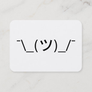 Shrug Emoticon ¯\_(ツ)_/¯ Japanese Kaomoji Business Card
