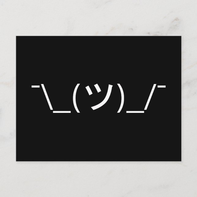 Shrug Emoticon ¯\_(ツ)_/¯ Japanese Kaomoji Postcard (Front)