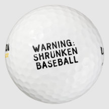"Shrunken Baseball" golf balls
