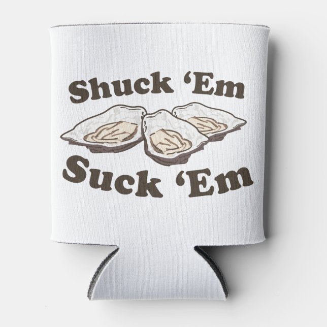 Shuck Em Can Cooler (Front)