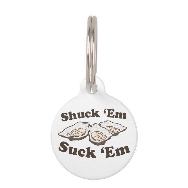Shuck Em Pet Tag (Front)