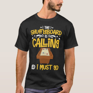 Shuffleboard Table Game Rules Outdoor Court Sand P T-Shirt