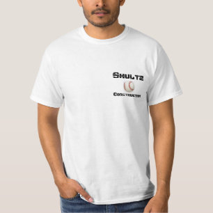 Shultz Construction - Value shirt