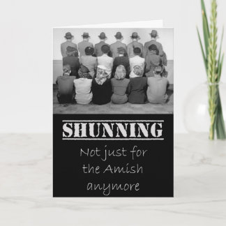 Shunning - Sorry Your Church Sucks Greeting Card