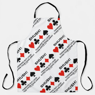 Shush! Thinking Out Loud Gives Your Hand Away Apron