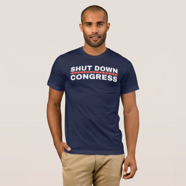Shut Down Congress T-Shirt (Front Full)