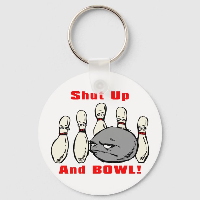 Shut-Up-And-Bowl Key Ring (Front)