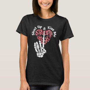 Shut Up And Kiss Me Funny Distressed Valentine's D T-Shirt