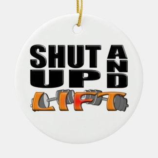 SHUT UP AND LIFT (Bar-Bell) Ceramic Tree Decoration