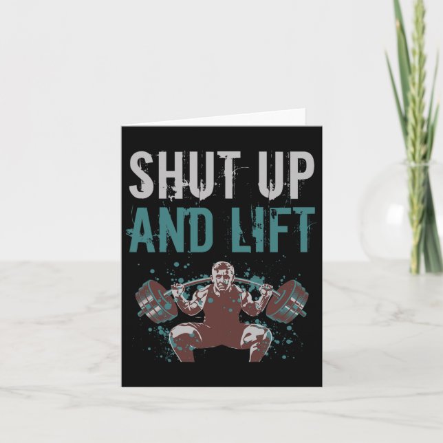 Shut Up And Lift Motivational Gym Quote Fitness Gy Card (Front)