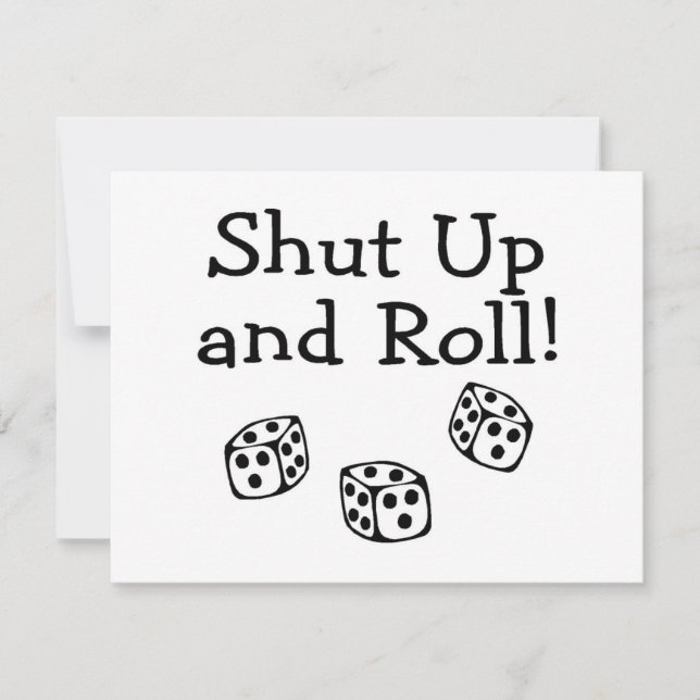 Shut Up And Roll (Front)