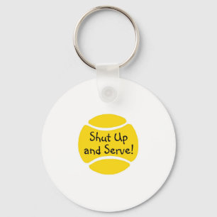 Shut Up And Serve Tennis Key Ring