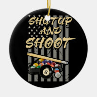 Shut Up and Shoot Billiard 8 Ball Pool Player