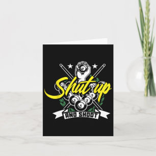 Shut Up And Shoot Funny Pool Billiard Snooker Gift Card