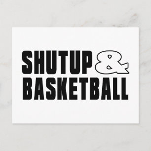 Shut up & BASKETBALL Postcard