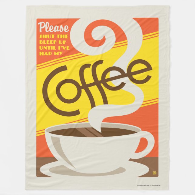 Shut up Coffee Fleece Blanket (Front)