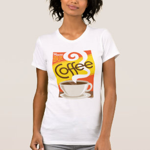Shut up Coffee T-Shirt