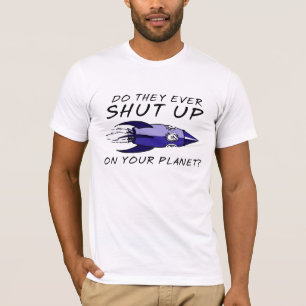 Shut Up Funny Shirt Insult Humour