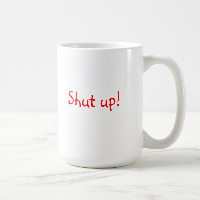 Shut Up Kiss Me mug (Right)