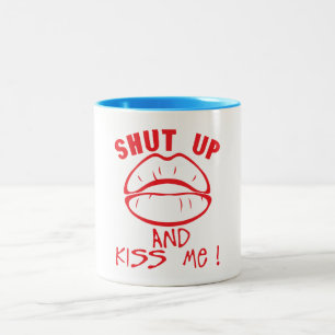 shut_up_kiss_me_quote_levue_mouth Two-Tone coffee mug
