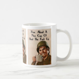 Shut yo' mouth coffee mug