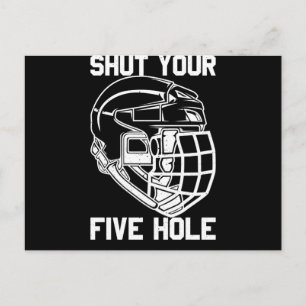 Shut Your Five Hole Hockey Goalie Sport Goalkeeper Postcard