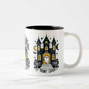 Shut Your Front Door Mug – Glowing Haunted Mansion