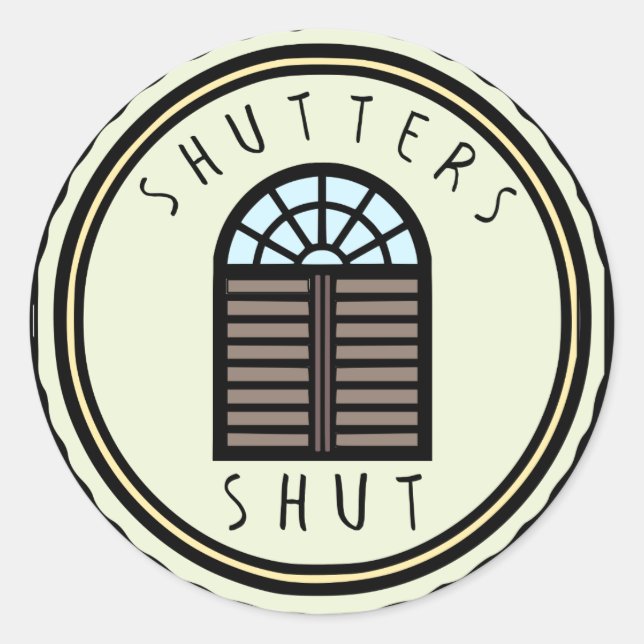 Shutters Shut Sticker (Front)
