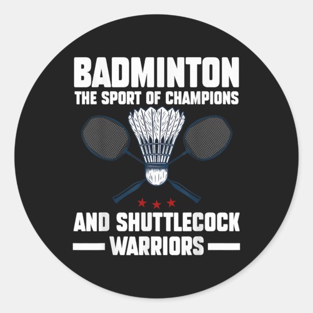 Shuttle Badminton 1  Classic Round Sticker (Front)
