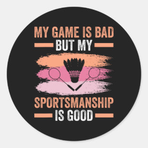 Shuttle Badminton Player 9  Classic Round Sticker