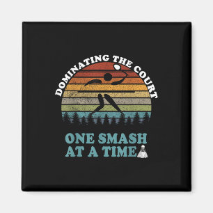Shuttle Badminton Player Quote  Magnet