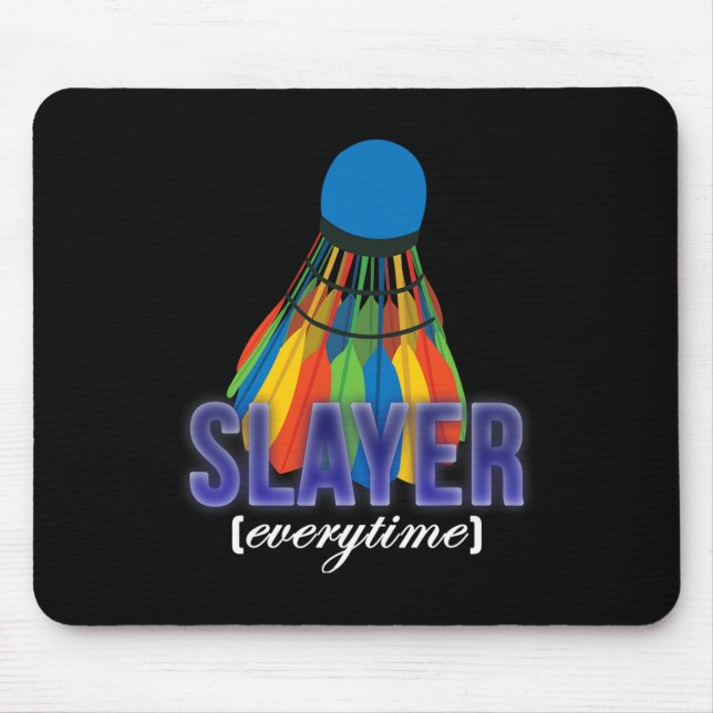 Shuttle Badminton Player Quote  Mouse Mat (Front)