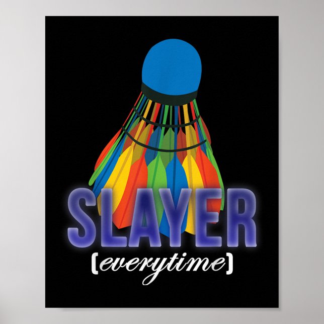 Shuttle Badminton Player Quote  Poster (Front)