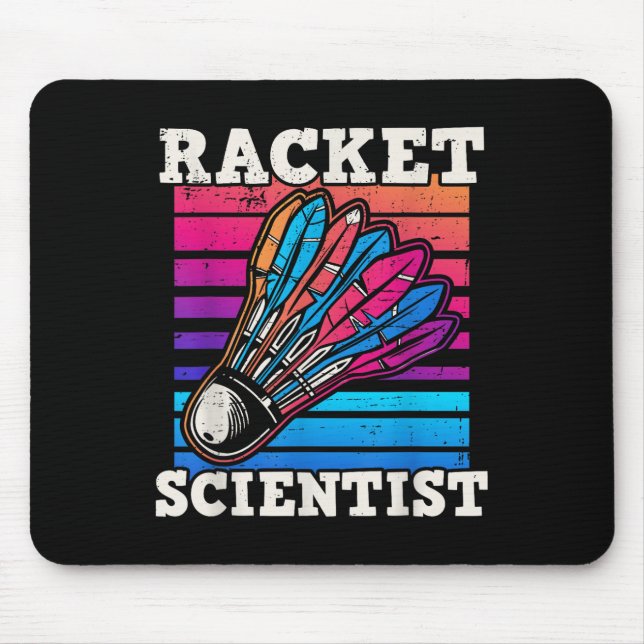 Shuttle Badminton Scientist  Mouse Mat (Front)