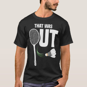Shuttle Don´t Want Team Shuttle Coach Badminton T-Shirt