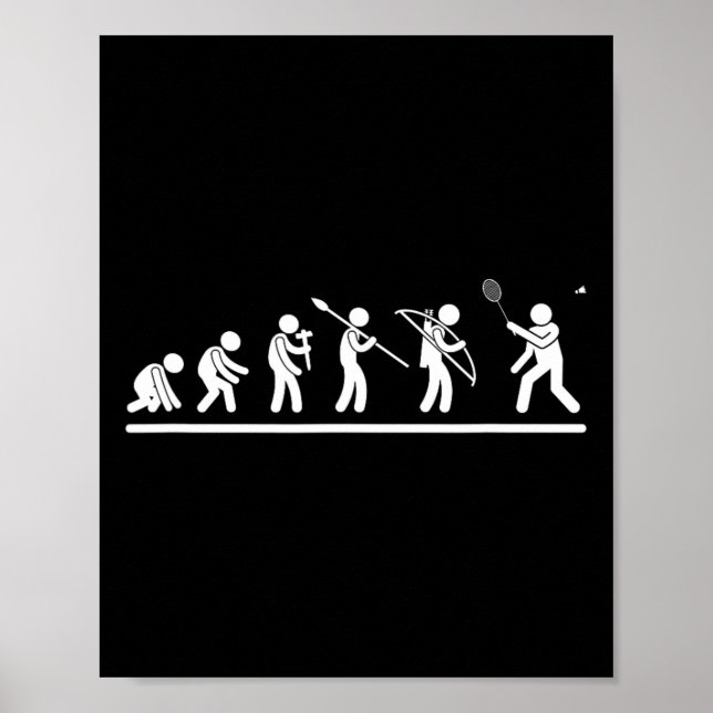 Shuttle Evolution Men Women Funny Badminton  Poster (Front)