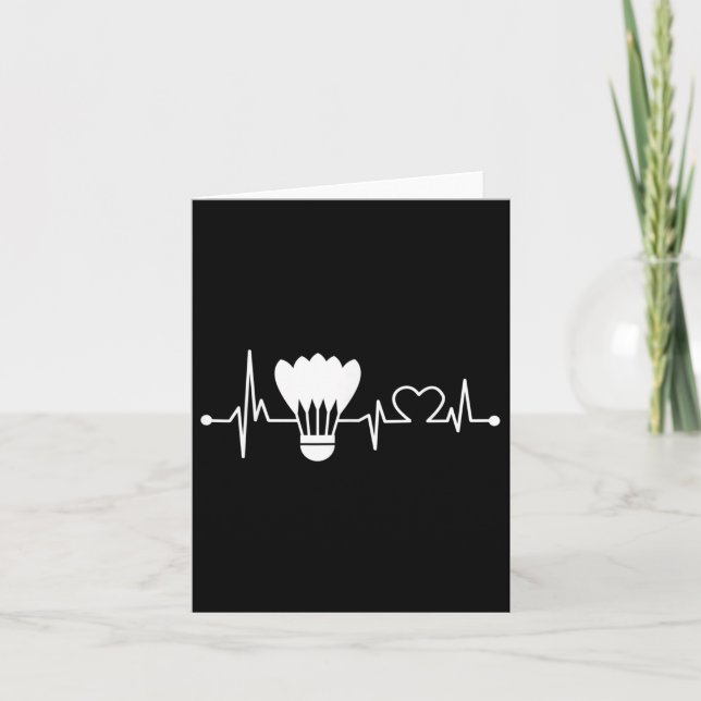 Shuttle Heartbeat Funny Badminton Player Gift  Card (Front)